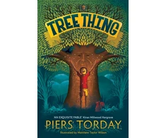 KNYGA Torday Piers Tree Thing: A highly illustrated story by an award-winning author
