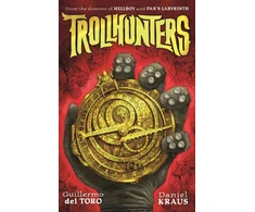 KNYGA Toro, Guillermo Del; Kraus, Daniel Trollhunters: The book that inspired the Netflix series