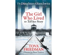 KNYGA Tova Friedman The Daughter of Auschwitz