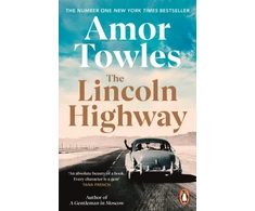 KNYGA Towles, Amor Lincoln Highway: A New York Times Number One Bestseller