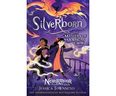 KNYGA Townsend Jessica Silverborn: The Mystery of Morrigan Crow Book 4
