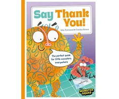KNYGA Townsend, John Monster Manners: Say Thank You!