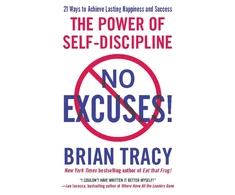 KNYGA Brian Tracy Tracy Brian No Excuses!: The Power of Self-Discipline