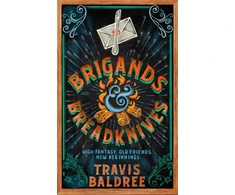 KNYGA Travis Baldree Brigands &amp; Breadknives