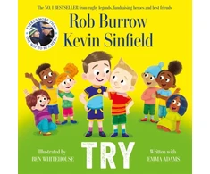 KNYGA Try, The number 1 bestselling book about friendship by rugby legends and best friends Rob Burrow and Kevin Sinfield