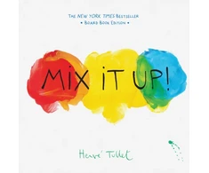 KNYGA Tullet, Herve Mix It Up!: Board Book Edition