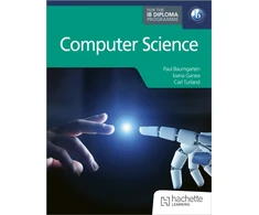 KNYGA Turland, Carl; Ganea, Ioana Computer Science for the IB Diploma