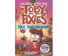 KNYGA Turner, James Toby and the Pixies: Pixie Pandemonium (a Phoenix Comic Book)