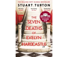 KNYGA Turton, Stuart Seven Deaths of Evelyn Hardcastle: the million-copy global bestseller