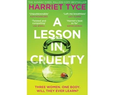 KNYGA Tyce, Harriet Lesson in Cruelty: Don't miss the twisty thriller from the million-copy selling author that will leave you breathless