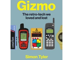KNYGA Tyler, Simon Gizmo: The retro-tech we loved and lost