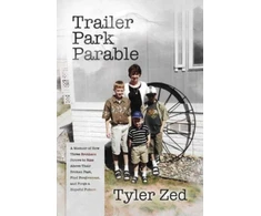 KNYGA Tyler Zed Trailer Park Parable