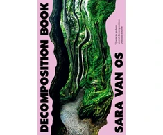 KNYGA van Os, Sara Decomposition Book: A Novel