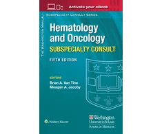 KNYGA Van Tine Washington Manual Hematology and Oncology Subspecialty Consult