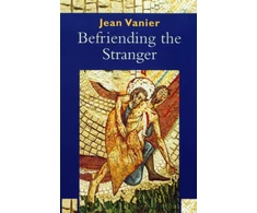 KNYGA Jean Vanier Vanier Jean Befriending the Stranger