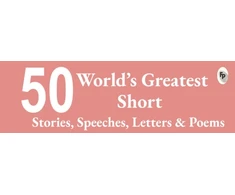 KNYGA Various Top 50 World's Greatest: Short Stories, Speeches, Letters &amp; Poems