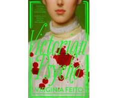 KNYGA Virginia Feito Victorian Psycho