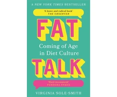 KNYGA Virginia Sole Smith Fat Talk