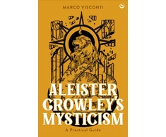 KNYGA Visconti Marco Aleister Crowley's Mysticism