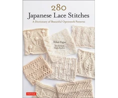 KNYGA Vogue Nihon 280 Japanese Lace Stitches: A Dictionary of Beautiful Openwork Patterns