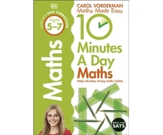 KNYGA Vorderman, Carol 10 Minutes A Day Maths, Ages 5-7 (Key Stage 1): Supports the National Curriculum, Helps Develop Strong Maths Skills