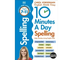 KNYGA Vorderman, Carol 10 Minutes A Day Spelling, Ages 7-11 (Key Stage 2): Supports the National Curriculum, Helps Develop Strong English Skills