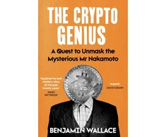 KNYGA Wallace Benjamin Crypto Genius: A Quest to Unmask the Mysterious Mr Nakamoto