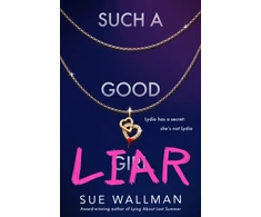 KNYGA Wallman Sue Such a Good Liar