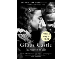 KNYGA Jeannette Walls Walls Jeannette Glass Castle: The New York Times Bestseller - Two Million Copies Sold