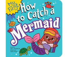 KNYGA Walstead, Alice My First How to Catch a Mermaid