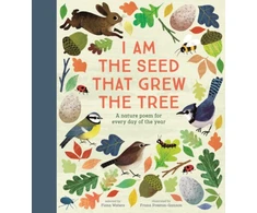 KNYGA Waters Fiona National Trust: I Am the Seed That Grew the Tree, A Nature Poem for Every Day of the Year (Poetry Collections)