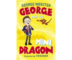 KNYGA Webster, George; Harvey, Helen George and the Mini Dragon (PB)