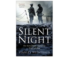 KNYGA Weintraub Stanley Silent Night: The Remarkable Christmas Truce Of 1914