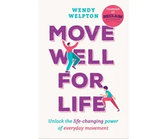 KNYGA Welpton Wendy Move Well For Life: Unlock the life-changing power of everyday movement