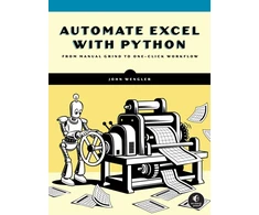 KNYGA Wengler John Automate Excel with Python: A Practical Guide for Nonprogrammers