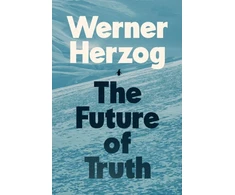 KNYGA Werner Herzog Future of Truth