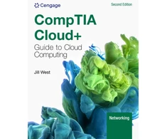 KNYGA West, Jill (Georgia Northwestern Technical College) CompTIA Cloud+ Guide to Cloud Computing