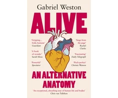 KNYGA Weston, Gabriel Alive: An Alternative Anatomy