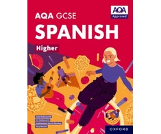 KNYGA Weston, Tony; Antonio Garcia Sanchez, Jose AQA GCSE Spanish Higher: AQA Approved GCSE Spanish Higher Student Book