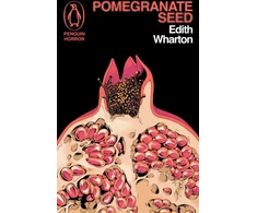 KNYGA Wharton, Edith Pomegranate Seed and Other Ghostly Tales