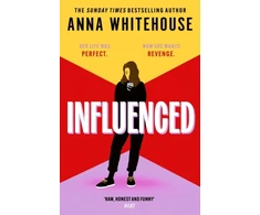 KNYGA Whitehouse Anna Influenced: The explosive and conversation-starting book club read from the bestselling author!