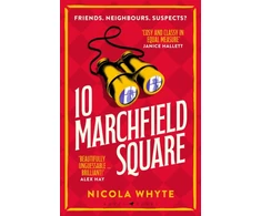 KNYGA Whyte Nicola 10 Marchfield Square: a Telegraph Best Crime Book of 2025