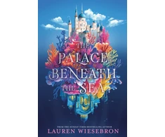 KNYGA Wiesebron Lauren Palace Beneath the Sea: the atmospheric retelling of the Mermaid folktale