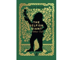 KNYGA Wilde, Oscar Selfish Giant and Other Tales