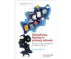 KNYGA Bookshop Wilkinson Shareen Disciplinary literacy in primary schools: Reading, writing and speaking across the curriculum