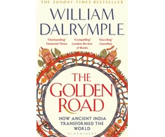 KNYGA William Dalrymple Golden Road, How Ancient India Transformed the World
