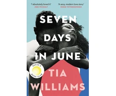 KNYGA Williams Tia Seven Days in June: the instant New York Times bestseller and Reese's Book Club pick