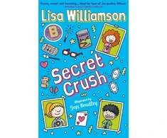 KNYGA Williamson Lisa Bigg School: Secret Crush