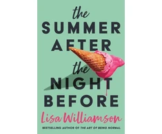 KNYGA Williamson Lisa Summer After the Night Before - from Waterstones Prize-winning author, Lisa Williamson