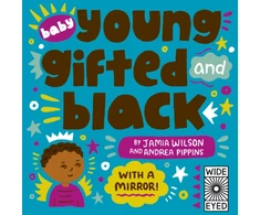 KNYGA Wilson, Jamia Baby Young, Gifted, and Juodas: With a Mirror!